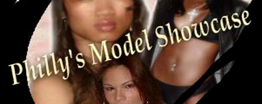 Philly's Model Showcase